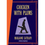 Chicken With Plums - ISBN 9780224080453