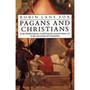 Pagans and Christians - ISBN 9780141022956