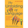 The Unfolding Of Language - ISBN 9780099460251
