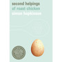 Second Helpings of Roast Chicken - ISBN 9780091912321
