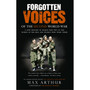 Forgotten Voices Of The Second World War - ISBN 9780091897352