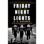 Friday Night Lights - ISBN 9780224076746