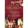 Among the Russians - ISBN 9780099459293