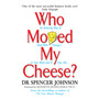 Who Moved My Cheese - ISBN 9780091883768