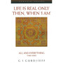 Life is Real Only Then, When 'I Am' - ISBN 9780140195859