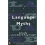 Language Myths - ISBN 9780140260236