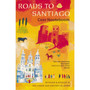 Roads To Santiago - ISBN 9781860464195