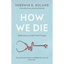 How We Die - ISBN 9780099476412
