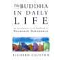 The Buddha In Daily Life - ISBN 9780712674560