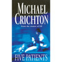 Five Patients - ISBN 9780099601111
