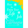 How To Enjoy Your Life And Job - ISBN 9780749305932