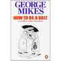 How to be a Brit - ISBN 9780140081794