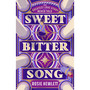 Her Sweetbitter Song - ISBN 9781787637320