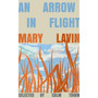 An Arrow in Flight - ISBN 9781529956481