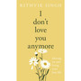 I Don't Love You Anymore - ISBN 9780241811122