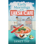 Early Mornings at the Laksa Cafe - ISBN 9781787305304