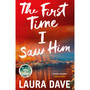 The First Time I Saw Him - ISBN 9781529912074