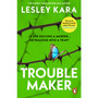 Troublemaker - ISBN 9781529177343