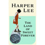 The Land of Sweet Forever - ISBN 9781529155419