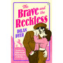 The Brave and The Reckless - ISBN 9781405978514
