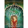 The Love Thief - ISBN 9781837826230