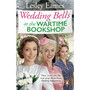 Wedding Bells at the Wartime Bookshop - ISBN 9781804993729