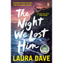 The Night We Lost Him - ISBN 9781804945964