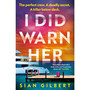 I Did Warn Her - ISBN 9781405975308