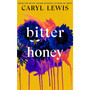 Bitter Honey - ISBN 9780857527899