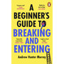 A Beginner’s Guide to Breaking and Entering - ISBN 9781804941232