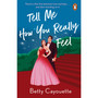Tell Me How You Really Feel - ISBN 9781804946398