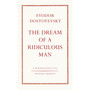 The Dream of a Ridiculous Man - ISBN 9780241746912