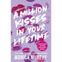 A Million Kisses In Your Lifetime - ISBN 9780241767221