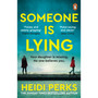 Someone is Lying - ISBN 9781804946466