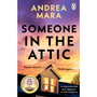Someone in the Attic - ISBN 9781804990797