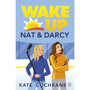 Wake Up, Nat & Darcy - ISBN 9781405971669
