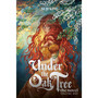 Under the Oak Tree, Vol. 1 (novel) - ISBN 9781911720232