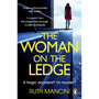 The Woman on the Ledge - ISBN 9781804945230