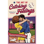 The Art of Catching Feelings - ISBN 9781804996355