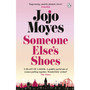 Someone Else’s Shoes - ISBN 9781405943505