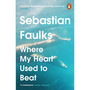 Where My Heart Used to Beat - ISBN 9781804944097