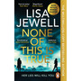 None of This is True - ISBN 9781804940204