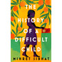 The History of a Difficult Child - ISBN 9781784744380