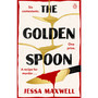 The Golden Spoon - ISBN 9781405958875