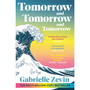 Tomorrow, and Tomorrow, and Tomorrow - ISBN 9781529115543