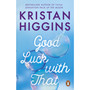 Good Luck with That - ISBN 9781804993057