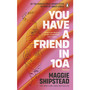 You have a friend in 10A - ISBN 9781804990995