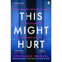 This Might Hurt - ISBN 9781405943550
