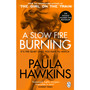 A Slow Fire Burning - ISBN 9781529176759