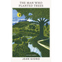 The Man Who Planted Trees - ISBN 9781784878016